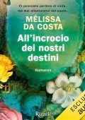 Mélissa Da Costa - All'incrocio dei nostri destini (2024) (mp3 - 128 kbps)