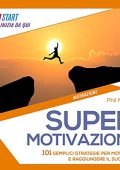 Phil Maxwell - Supermotivazione (2021) (mp3 - 128 kbps)