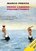 Marco Presta - Verso l'abisso fischiettando (2024) (mp3 - 128 kbps)