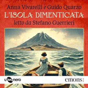 Anna Vivarelli, Guido Quarzo – L’isola dimenticata (2024) (mp3 – 128 kbps)