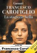 Francesco Carofiglio - La stagione bella (2024) (mp3 - 128 kbps)