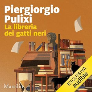 Piergiorgio Pulixi – La libreria dei gatti neri (2024) (mp3 – 128 kbps)