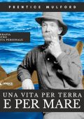 Prentice Mulford - Una vita per terra e per mare꞉ Autobiografia del maestro di crescita personale (2024) (mp3 - 128 kbps)