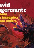 David Lagercrantz - L'uomo che inseguiva la sua ombra꞉ Millennium 5 (2024) (mp3 - 128 kbps)