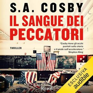 S.A. Cosby – Il sangue dei peccatori (2024) (mp3 – 128 kbps)