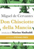 Miguel de Cervantes - Don Chisciotte della Mancia꞉ Introduzione di Marino Sinibaldi (2024) (mp3 - 128 kbps)