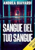 Andrea Biavardi - Sangue del tuo sangue (2024) (mp3 - 128 kbps)