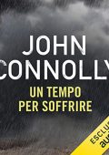 John Connolly - Un tempo per soffrire꞉ Un'indagine di Charlie Parker (2019) (mp3 - 128 kbps)