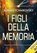 Adrian Tchaikovskyì - I figli della memoria꞉ Children of time 3 (2024) (mp3 - 128 kbps)