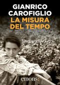Gianrico Carofiglio - La misura del tempo (2019) (mp3 - 128 kbps)