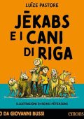 Luize Pastore - Jekabs e i cani di Riga (2024) (mp3 - 128 kbps)