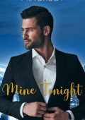Mine Tonight - Mia Brody