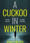 The Mid-Winter Cuckoos at Midnight (Housetrap