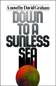 Down to a Sunless Sea – David Graham