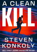 A Clean Kill - Steven Konkoly