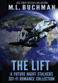 The Lift - M. L. Buchman