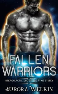 Fallen Warriors – Aurora Welkin