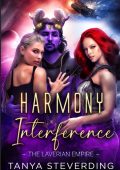 Harmony Interrupted: The Dragoon Throne - Tanya Steverding