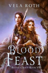 Blood Mercy: A Fantasy Romance – Vela Roth