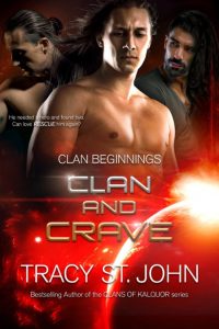 Clan and Crave – Tracy St. John