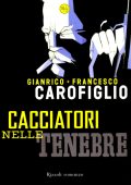 img Cacciatori Nelle Tenebre (Rizzoli)