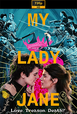 My Lady Jane – Stagione 1 (2024) [Completa] WEB-DL 720p E-AC3 ITA ENG SUBS