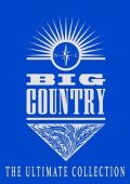 Big Country - The Ultimate Collection (2024) FLAC