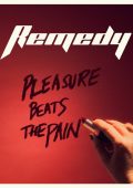 Remedy - Pleasure Beats the Pain (2024)