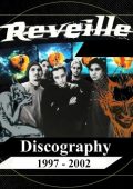 Reveille - Discography (1997-2002)