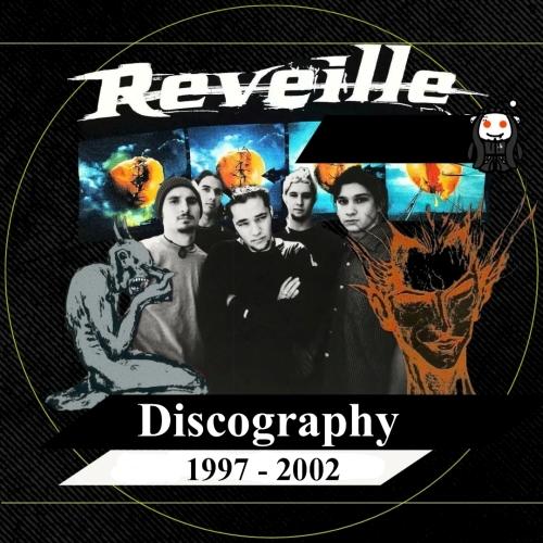 Reveille – Discography (1997-2002)