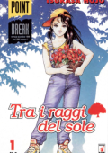img Tra i raggi del sole - Serie Completa (3 volumi)(Star Comics 1999-2000)