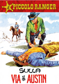 img Il Piccolo Ranger 099 - Sulla via di Austin (RCS 2024-04-23)