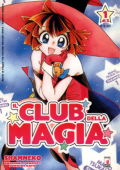 img Il Club della Magia - Serie Completa (3 volumi)(Star Comics 2004)