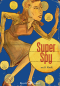 img Super Spy (Lizard 2009-05)