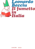 img Saggi Sansoni 15 - Il fumetto in Italia (Sansoni 1971-04)