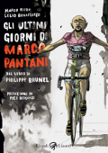 img Gli ultimi giorni di Marco Pantani (Lizard 2011-01)