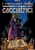 img I racconti delle cacciatrici (Free Books 2005-05)