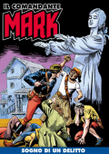 img Il Comandante Mark a colori 189 - Sogno di un delitto (RCS 2024-01-23)