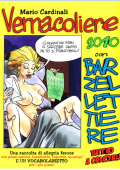 img Vernacoliere con barzellettiere 18; supp. Livornocronaca - il Vernacoliere (Cardinali 2010)