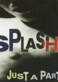 Splash - Just A Party (1994)