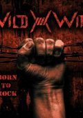 Wild Wire - Born To Rock (2024)