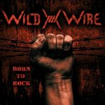 img Wild Wire - Born To Rock (2024)