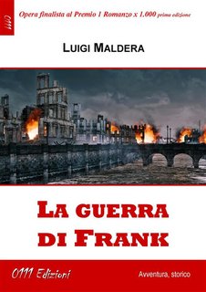 Luigi Maldera – La guerra di Frank (2024)