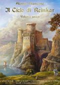 Alessia Francone - Il Ciclo di Reinkar. Volume unico (2024)