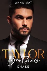 Anna May – Taylor Brothers Vol. 4. Chase (2024)