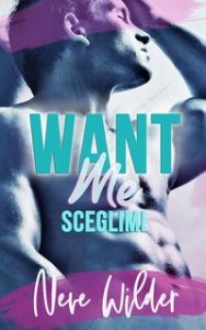 Neve Wilder – Extracurricular Activities Vol. 1. Want Me. Sceglimi (2024) Neve Wilder – Extracurricular Activities Vol. 1. Want Me. Sceglimi (2024)