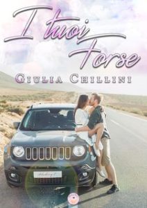 Giulia Chillini – I tuoi forse (2024)