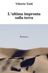 Vittorio Tatti – L’ultima impronta sulla terra (2024)