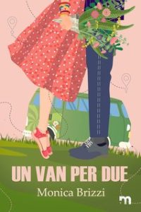 Monica Brizzi – Un van per due (2024)