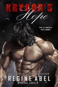 Regine Abel – Braxiani Vol. 3. Krygor’s Hope (2024)